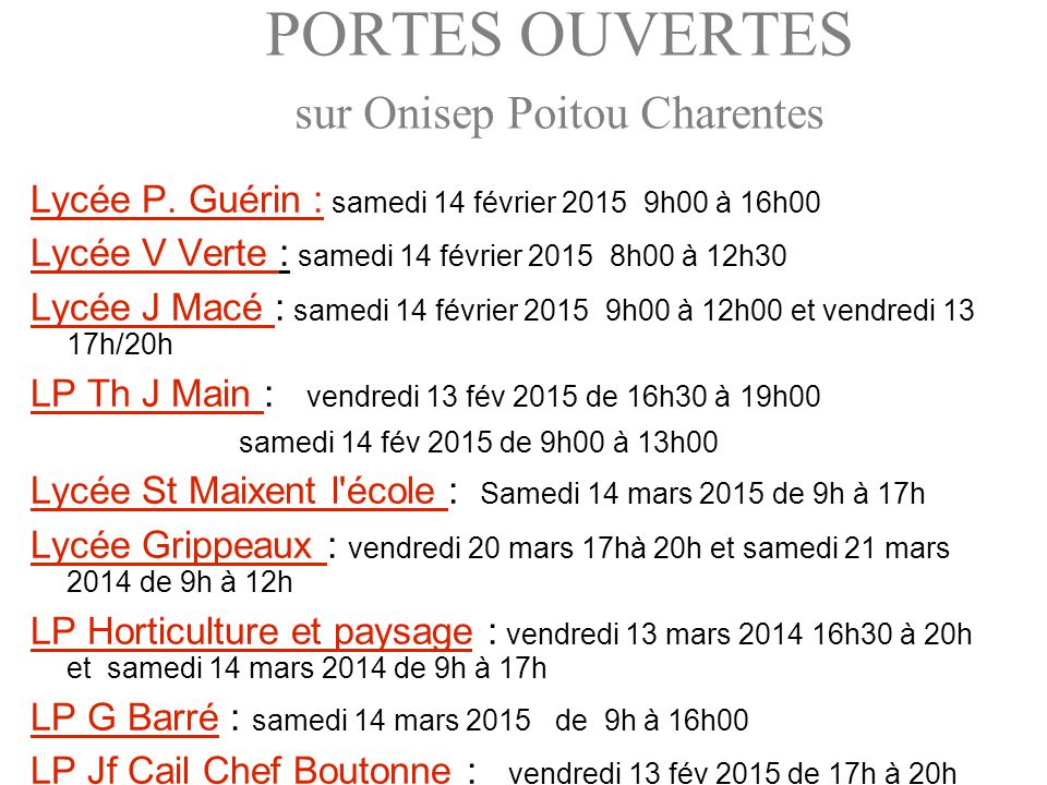 3 PORTES OUVERTES sur Onisep Poitou Charentes Lycée P.