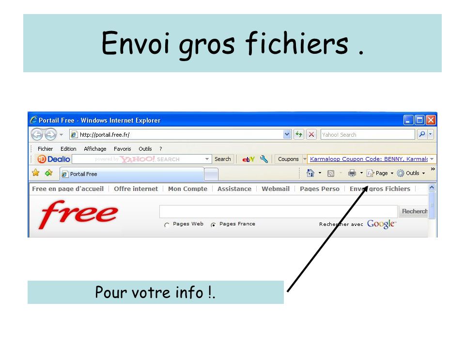 Envoi Gros Fichiers Pour Vous Transmettre Un Gros Fichier Via Le Service Specialise De Free Il Me Faut Le Nom Exact Du Fichier Souhaite Votre Adresse - Ppt Telecharger