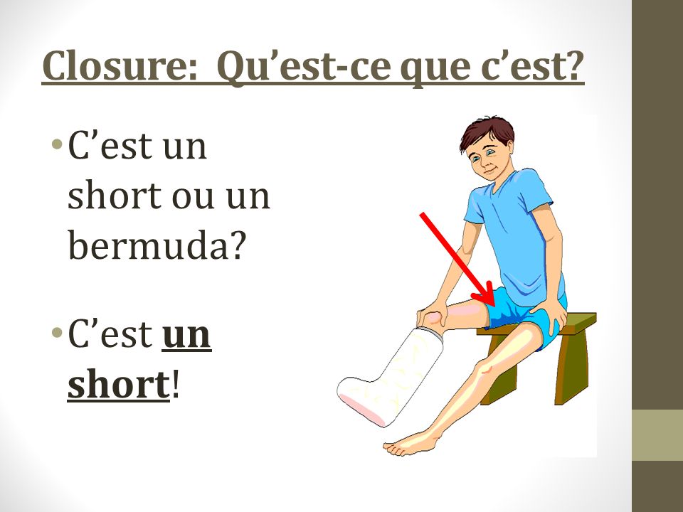 Closure: Quest-ce que cest Cest un short ou un bermuda Cest un short!