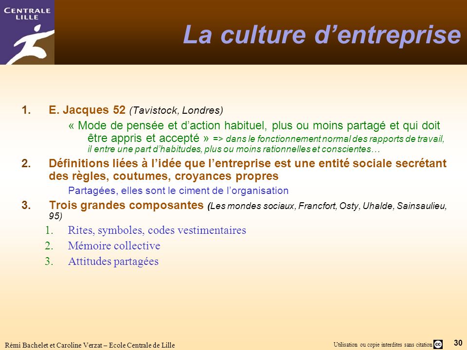 1 Utilisation Ou Copie Interdites Sans Citation Remi Bachelet Et Caroline Verzat Ecole Centrale De Lille Lidentite Les Cultures En Organisation Remi Ppt Telecharger