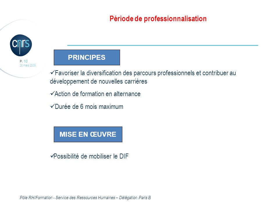 Pôle RH/Formation - Service des Ressources Humaines – Délégation Paris B P.