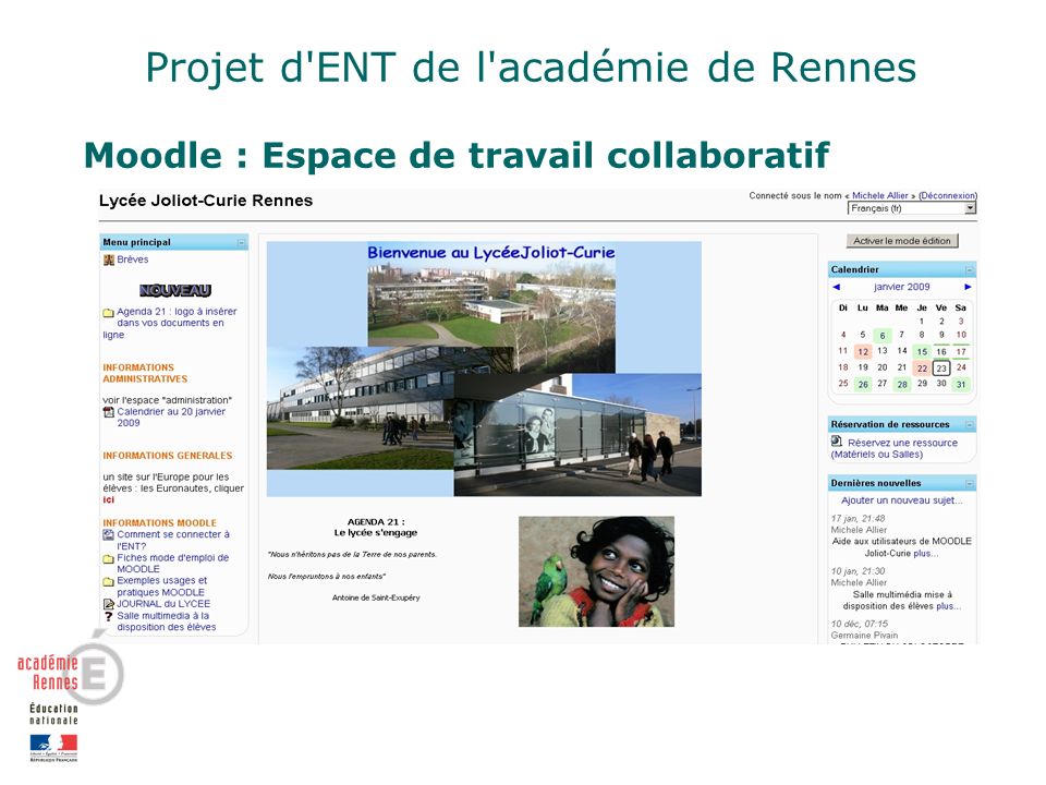 Projet d ENT de l académie de Rennes Moodle : Espace de travail collaboratif