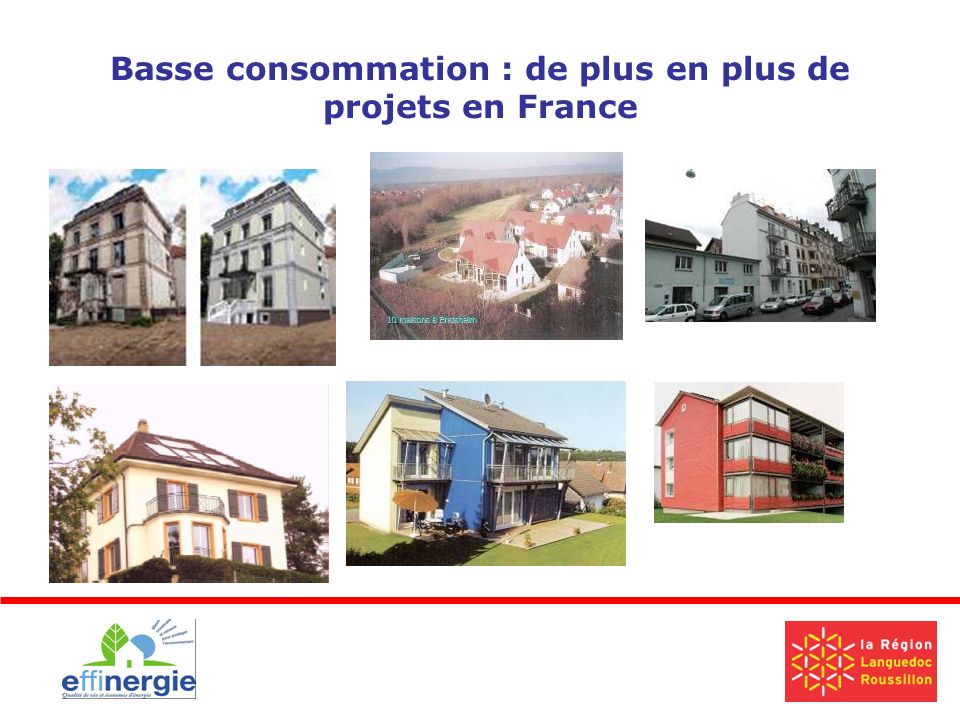 Basse consommation : de plus en plus de projets en France