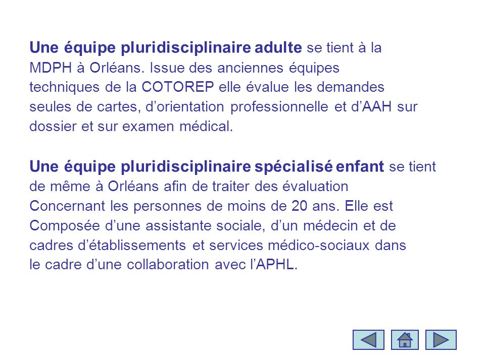 Une équipe pluridisciplinaire adulte se tient à la MDPH à Orléans.