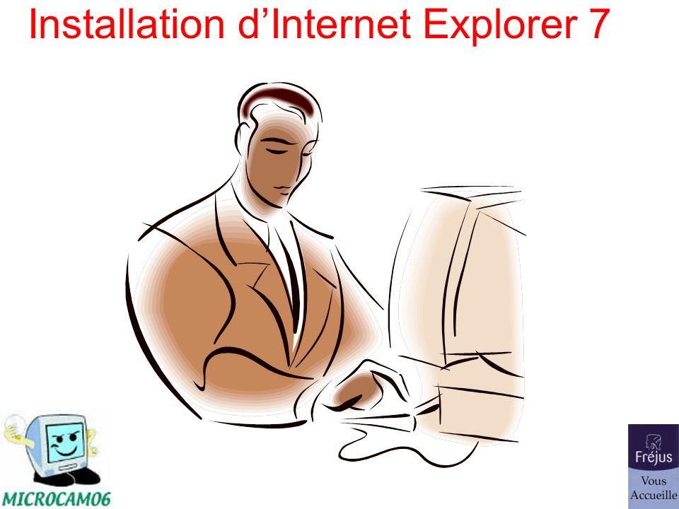 Installation dInternet Explorer 7
