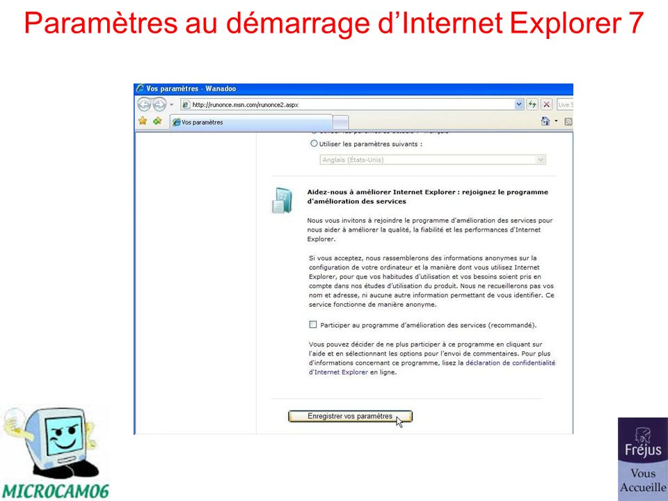 Paramètres au démarrage dInternet Explorer 7