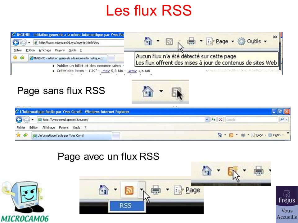 Les flux RSS Page sans flux RSS Page avec un flux RSS