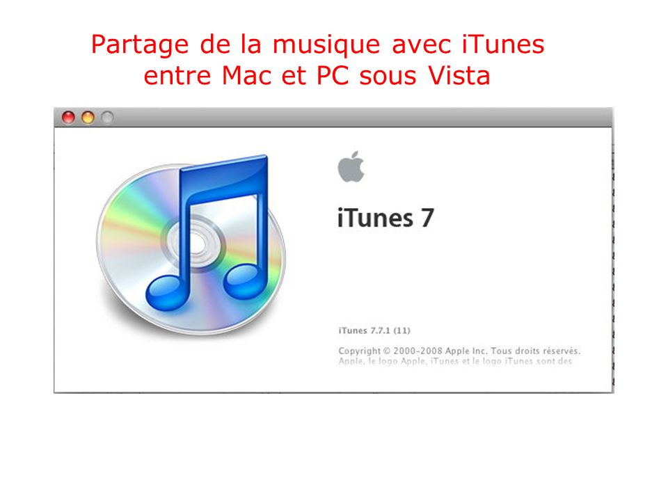 Partage de la musique avec iTunes entre Mac et PC sous Vista