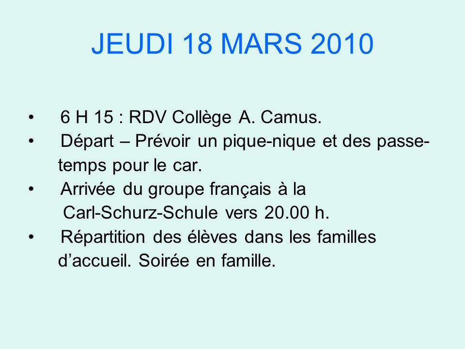 JEUDI 18 MARS H 15 : RDV Collège A. Camus.