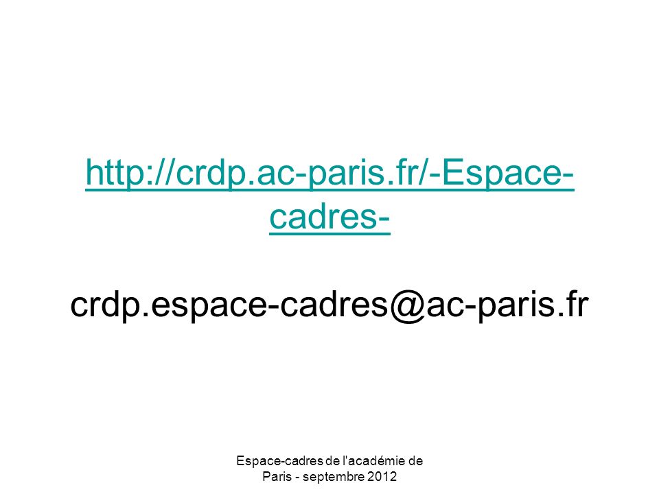 Espace-cadres de l académie de Paris - septembre cadres-   cadres-