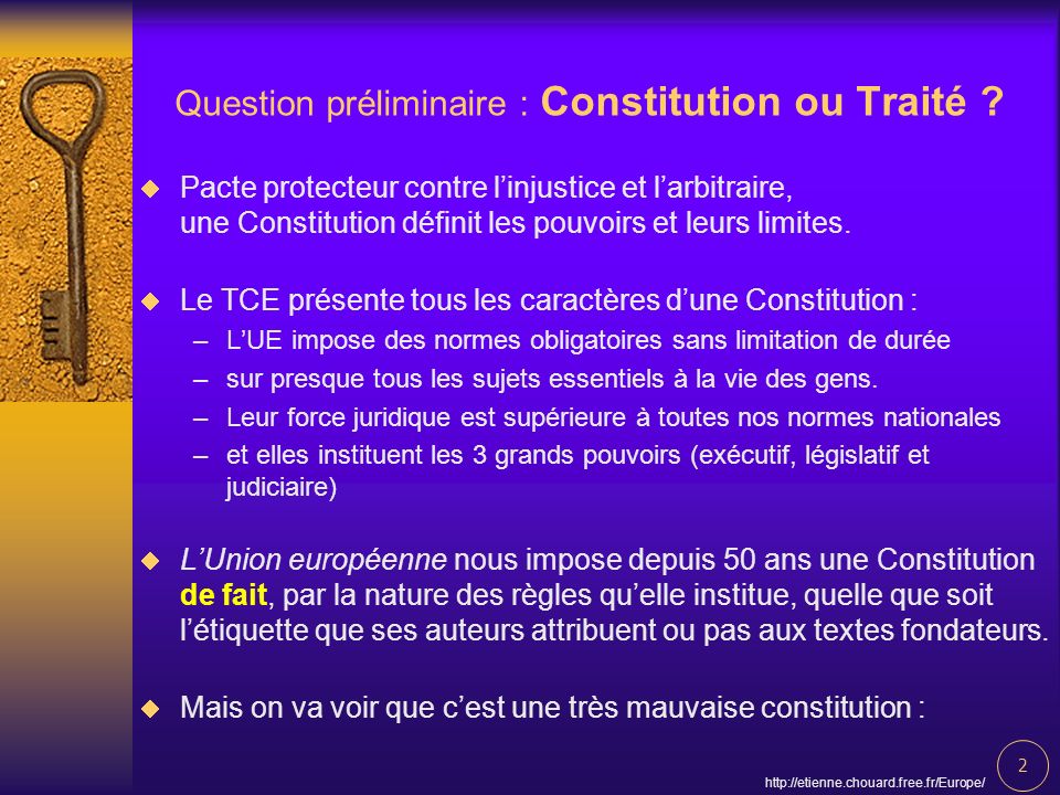 2   Question préliminaire : Constitution ou Traité .