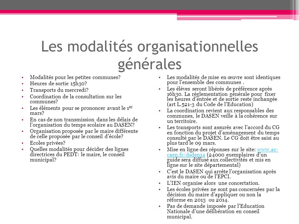 Les modalités organisationnelles générales Modalités pour les petites communes.