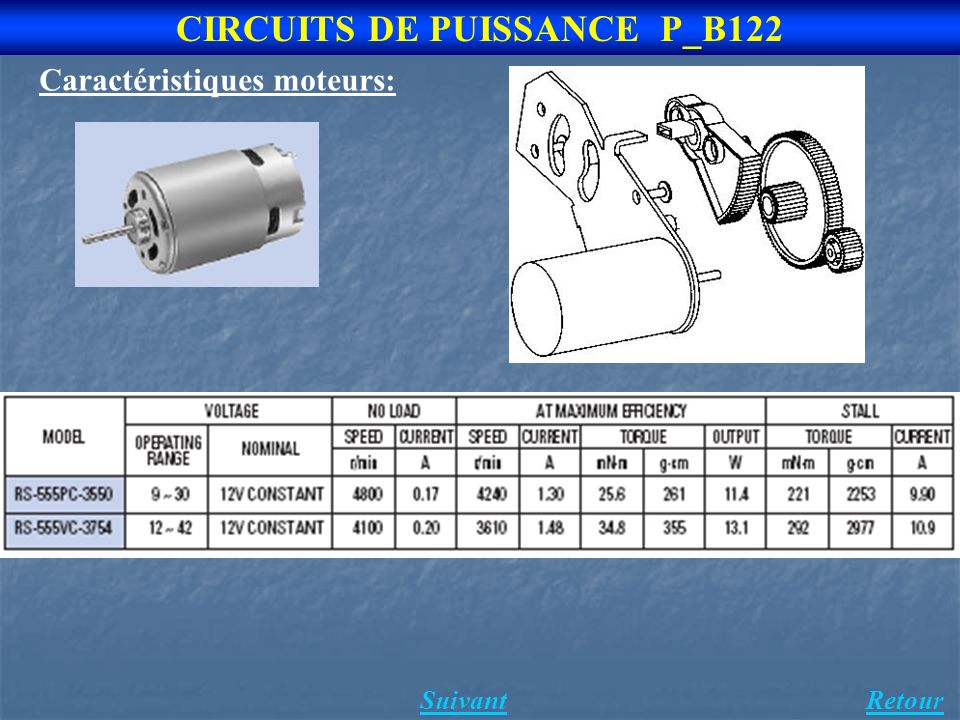 4 CIRCUITS DE PUISSANCE P_B122 Caractéristiques moteurs: SuivantRetour