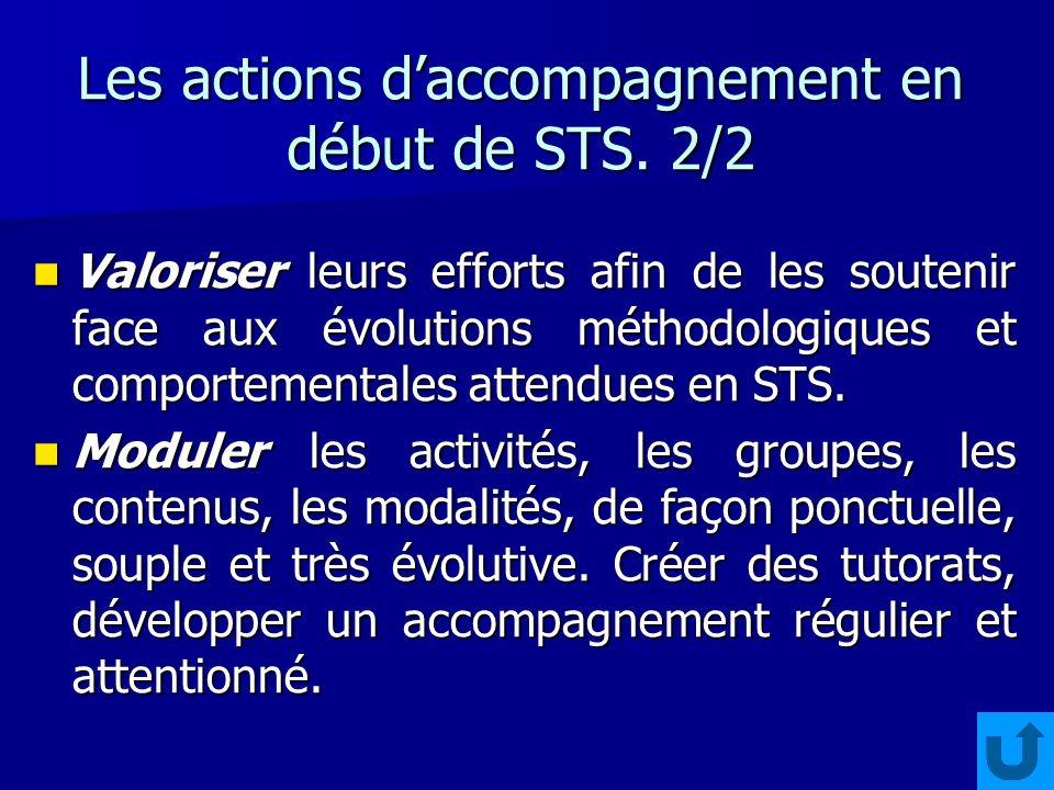 Les actions daccompagnement en début de STS.