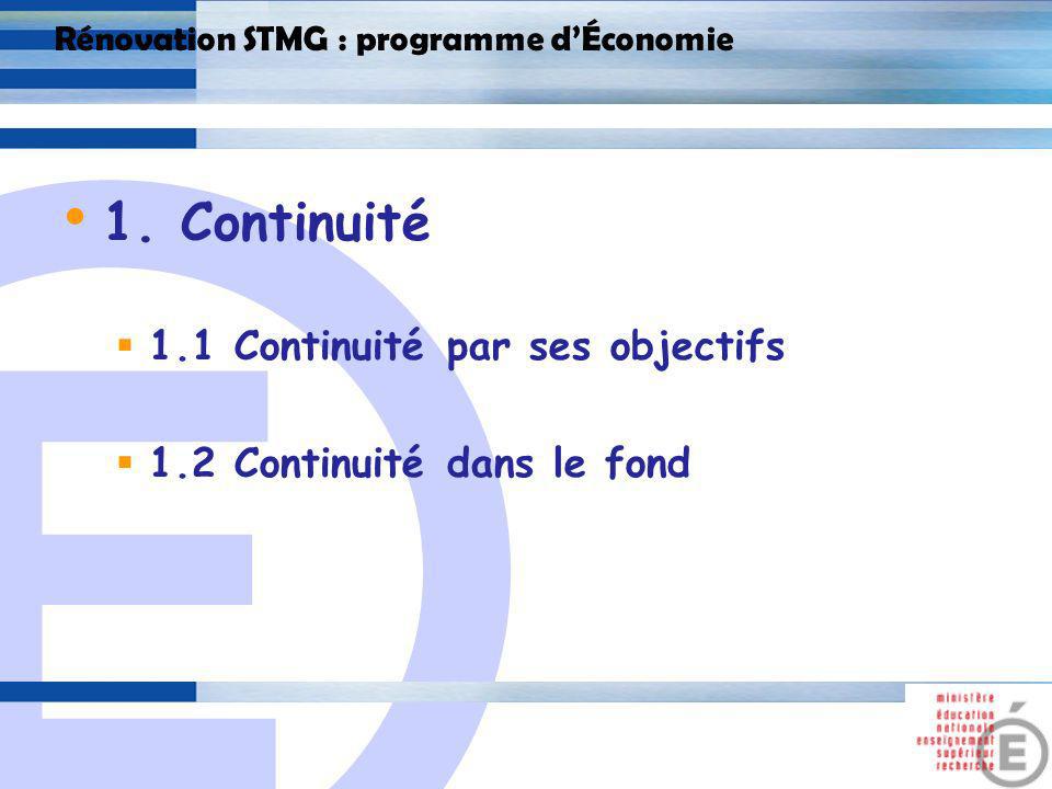 E 2 Rénovation STMG : programme dÉconomie 1.
