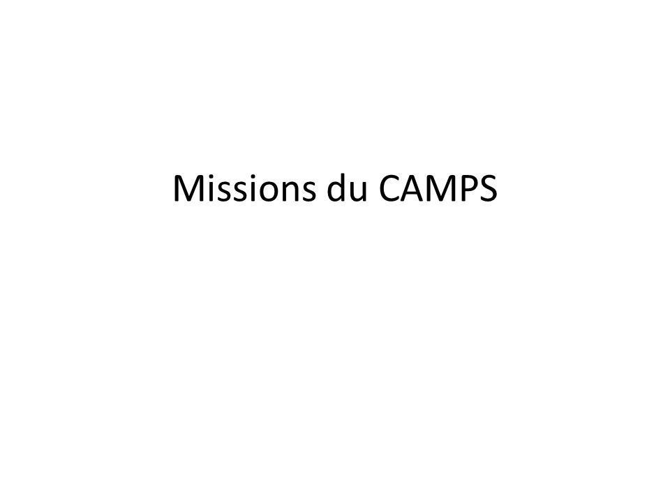 Missions du CAMPS