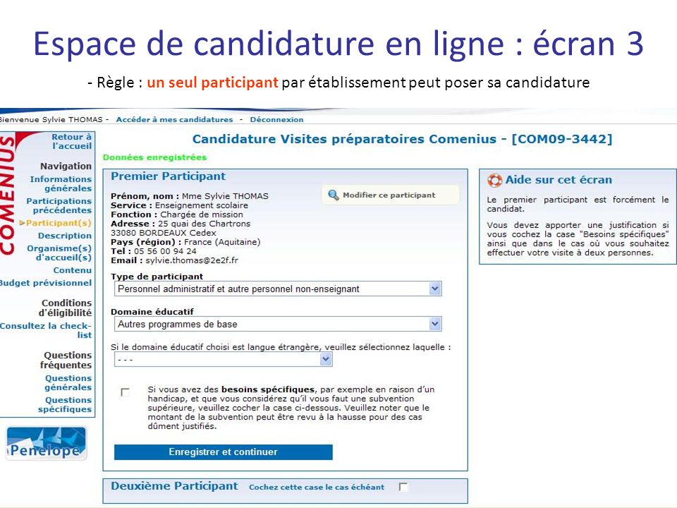 Espace de candidature en ligne : écran 3 - Règle : un seul participant par établissement peut poser sa candidature