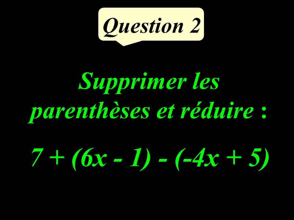 Question 1 (-40) : (-8) =