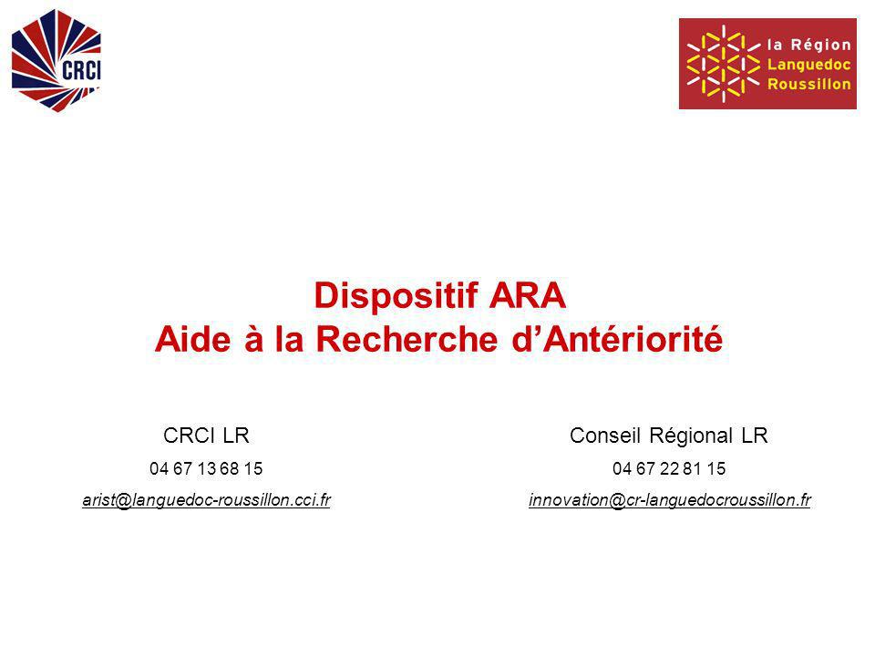 Dispositif ARA Aide à la Recherche dAntériorité CRCI LR Conseil Régional LR