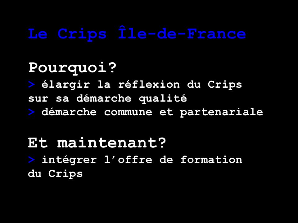5 Le Crips Île-de-France Pourquoi.