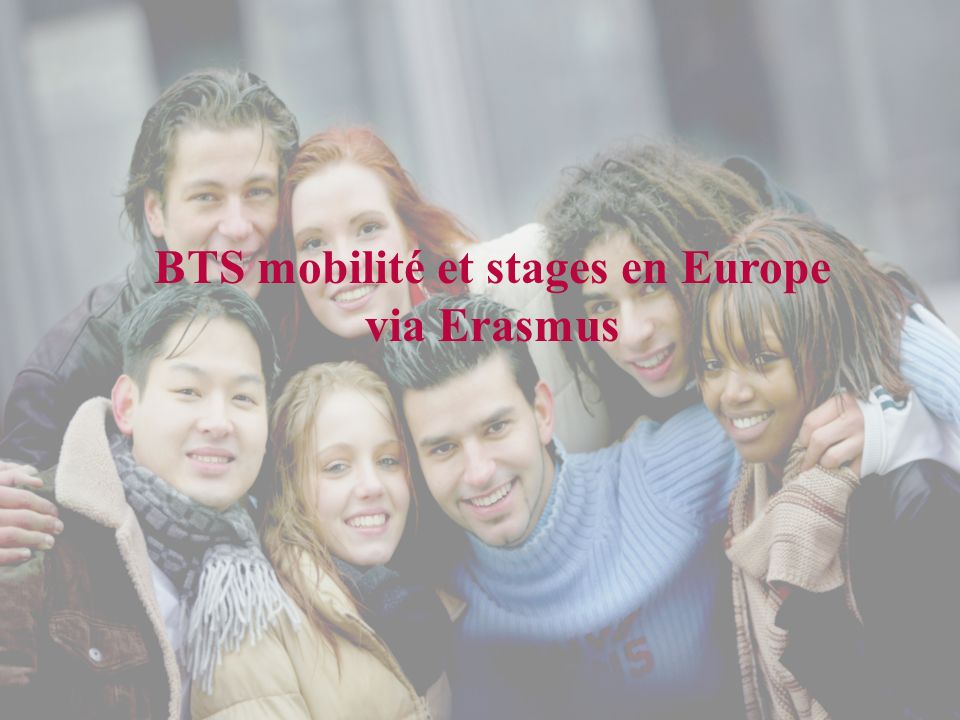 BTS mobilité et stages en Europe via Erasmus
