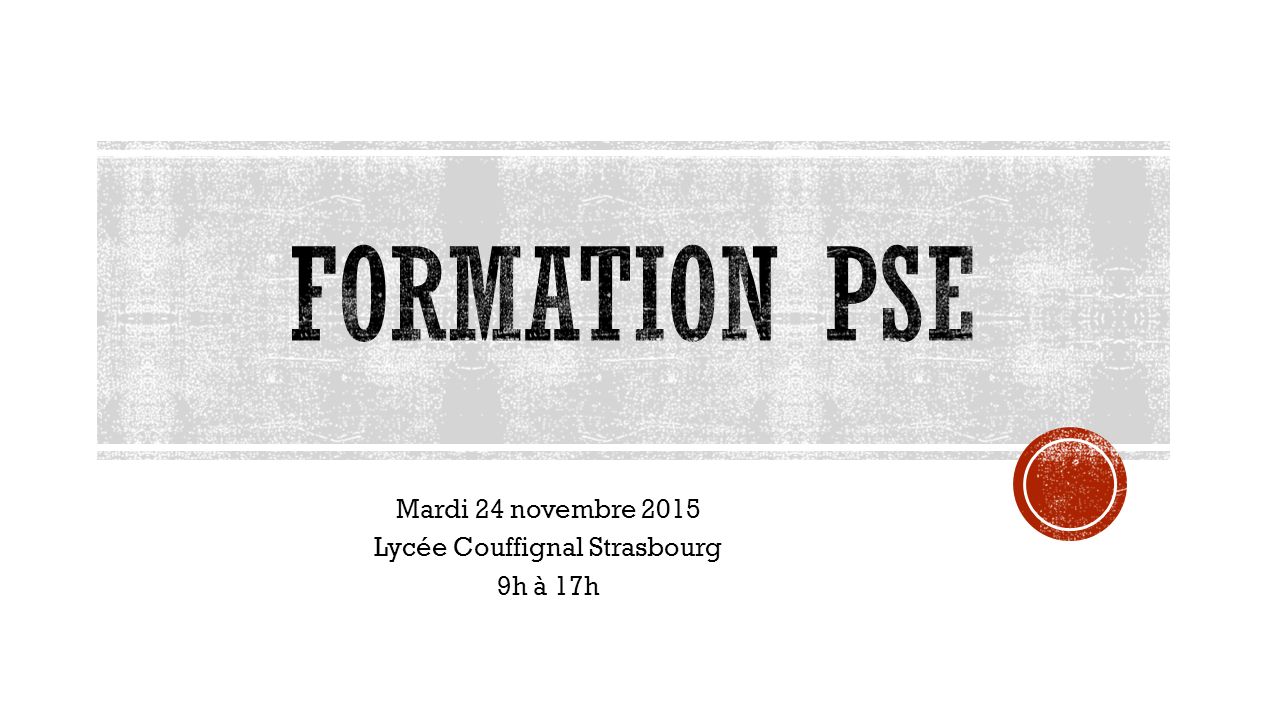 Mardi 24 novembre 2015 Lycée Couffignal Strasbourg 9h à 17h