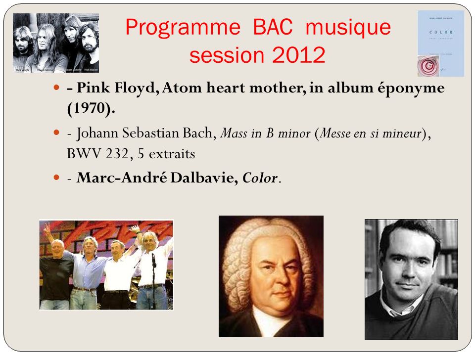 Programme BAC musique session Pink Floyd, Atom heart mother, in album éponyme (1970).