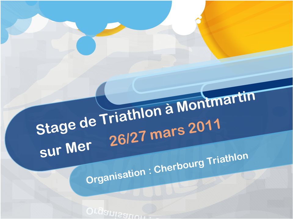 Stage de Triathlon à Montmartin sur Mer 26/27 mars 2011