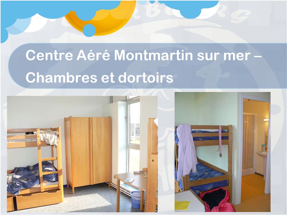 Centre Aéré Montmartin sur mer – Chambres et dortoirs