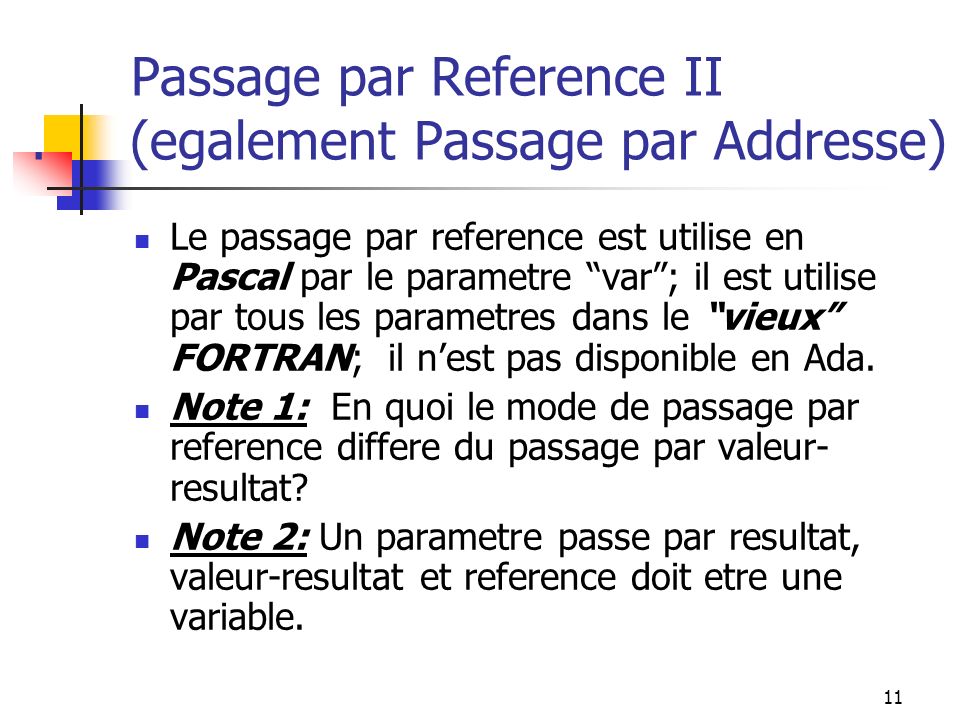 11 Passage par Reference II.