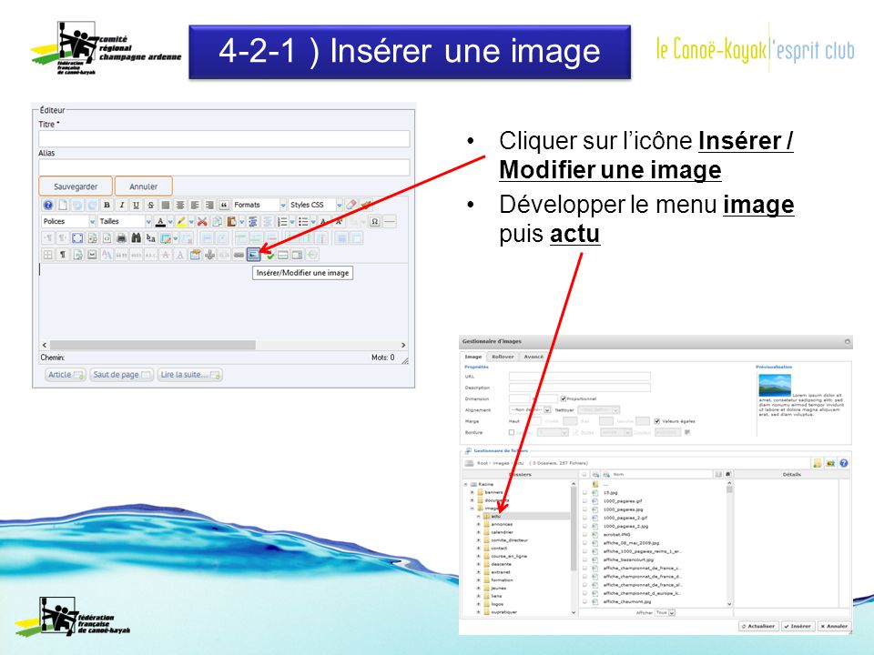 4-2-1 ) Insérer une image Cliquer sur licône Insérer / Modifier une image Développer le menu image puis actu
