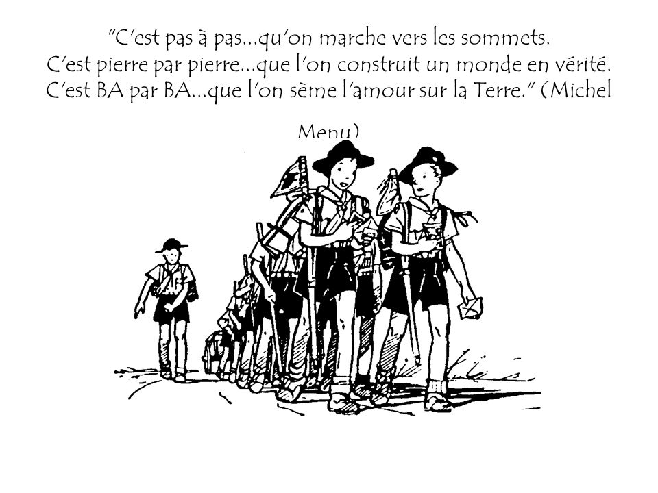 Citations Scouts Voila Quelques Citations Scouts Qui Font Reflechir Ppt Telecharger