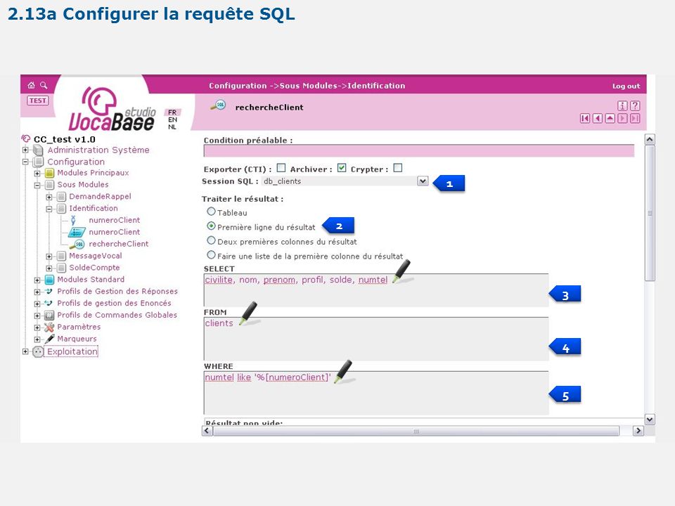 a Configurer la requête SQL