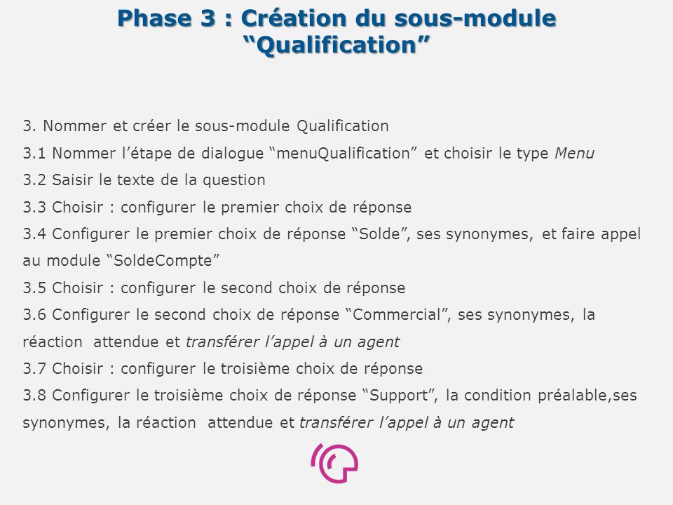 Phase 3 : Création du sous-module Qualification 3.