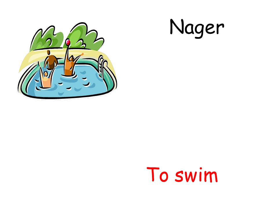 Nager To swim