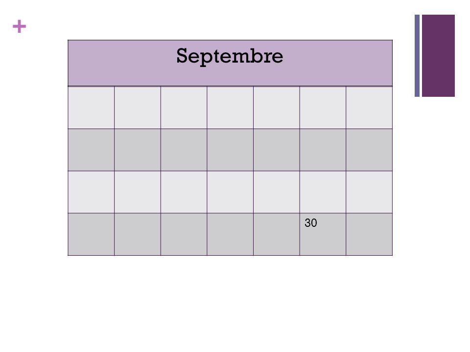 + 30 Septembre