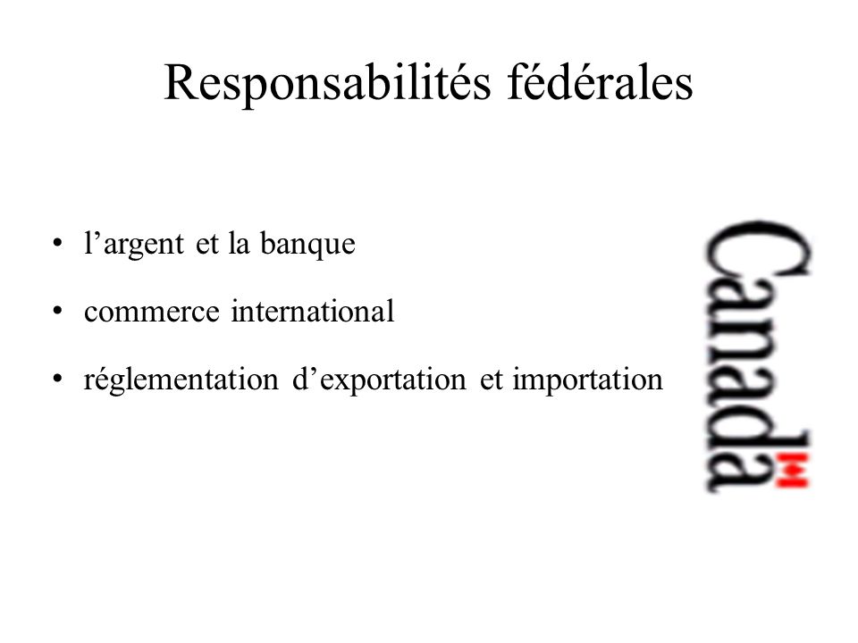 Responsabilités fédérales largent et la banque commerce international réglementation dexportation et importation