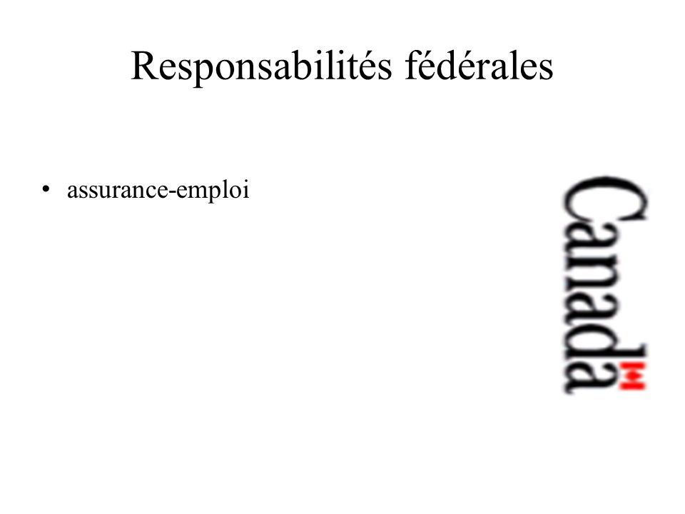 Responsabilités fédérales assurance-emploi