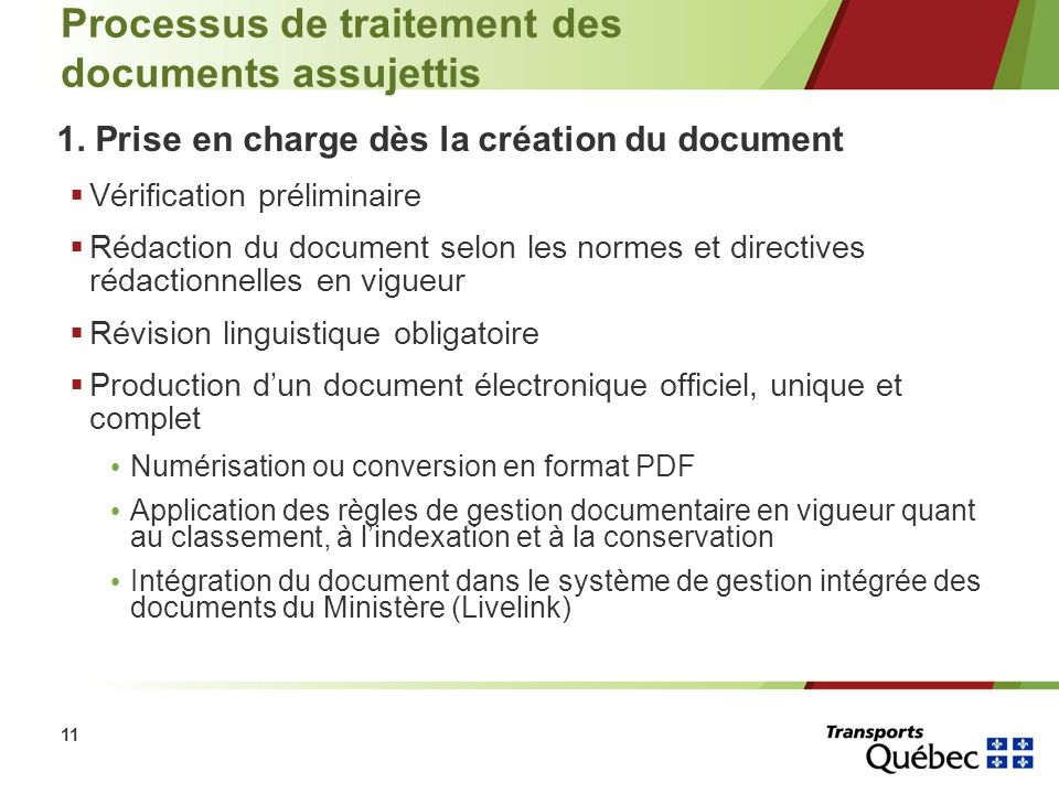 11 Processus de traitement des documents assujettis 1.