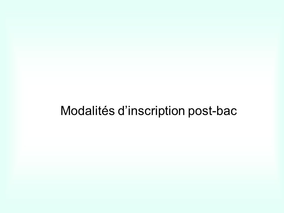 Modalités dinscription post-bac
