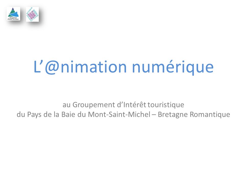 numérique au Groupement dIntérêt touristique du Pays de la Baie du Mont-Saint-Michel – Bretagne Romantique