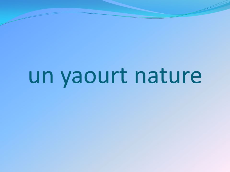 un yaourt nature