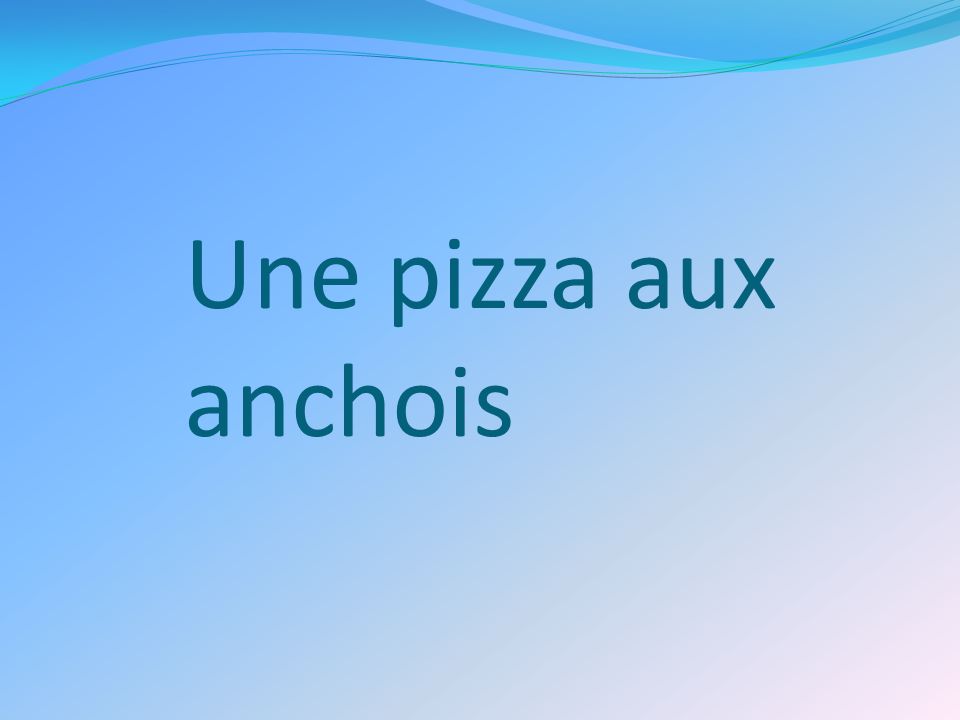 Une pizza aux anchois