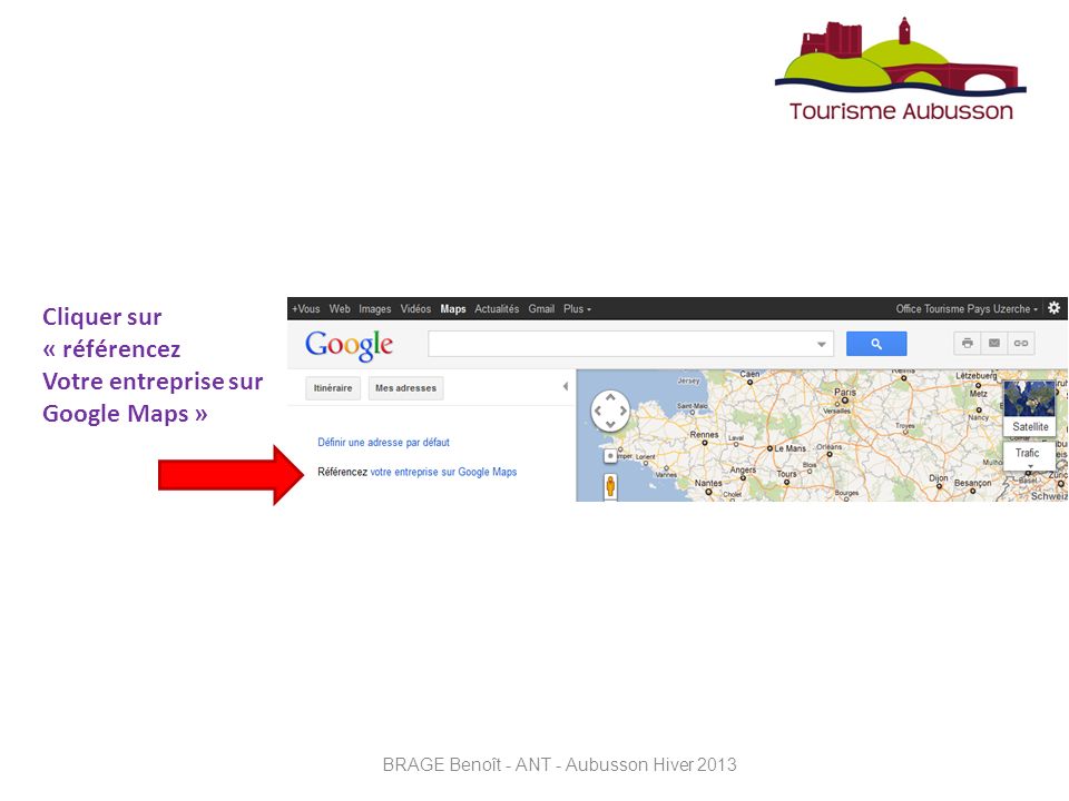 Cliquer sur « référencez Votre entreprise sur Google Maps »