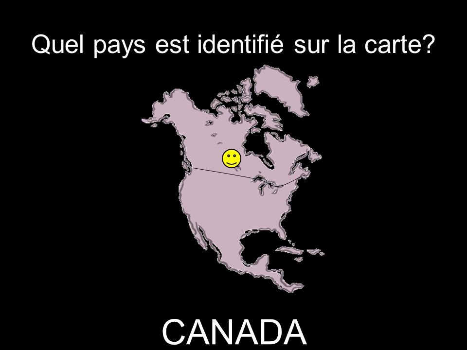 Quel pays est identifié sur la carte CANADA