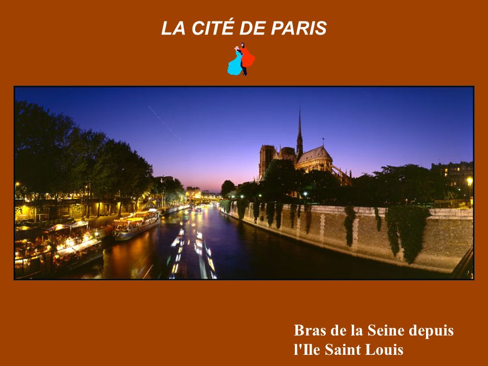 Notre-Dame de Paris depuis le Pont de l Archevéché LA CITÉ DE PARIS