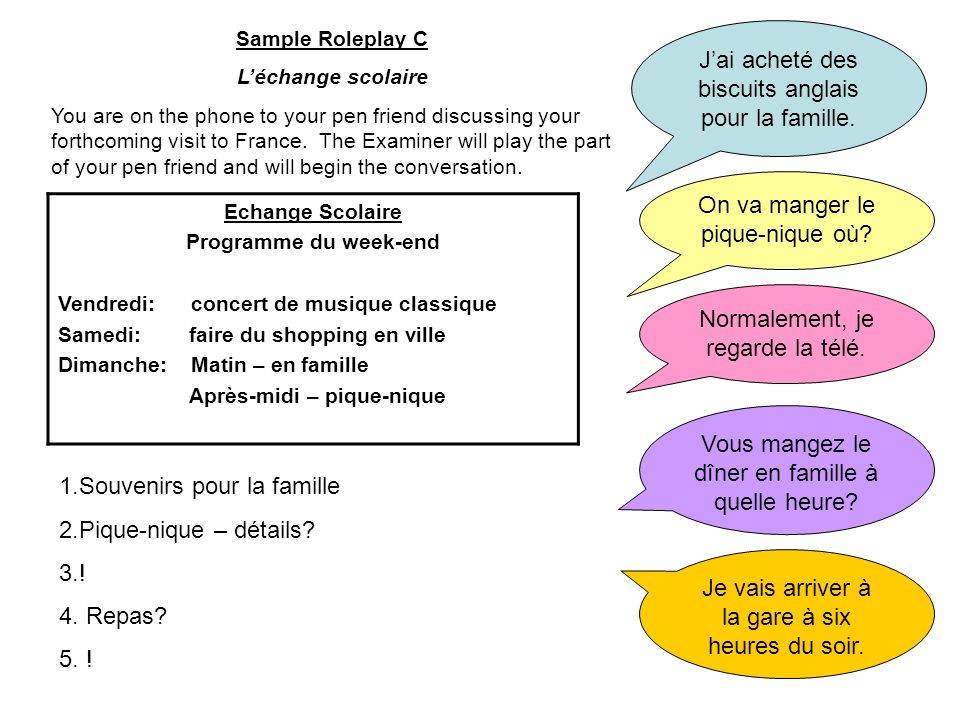 Sample Roleplay C Léchange scolaire You are on the phone to your pen friend discussing your forthcoming visit to France.