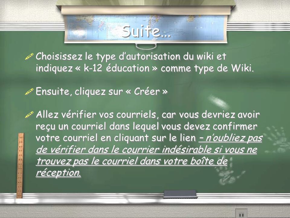 Choisissez le type dautorisation du wiki et indiquez « k-12 éducation » comme type de Wiki.