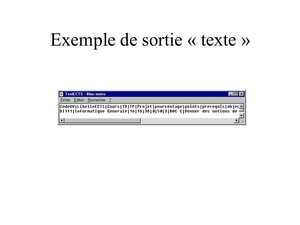 Exemple de sortie « texte »