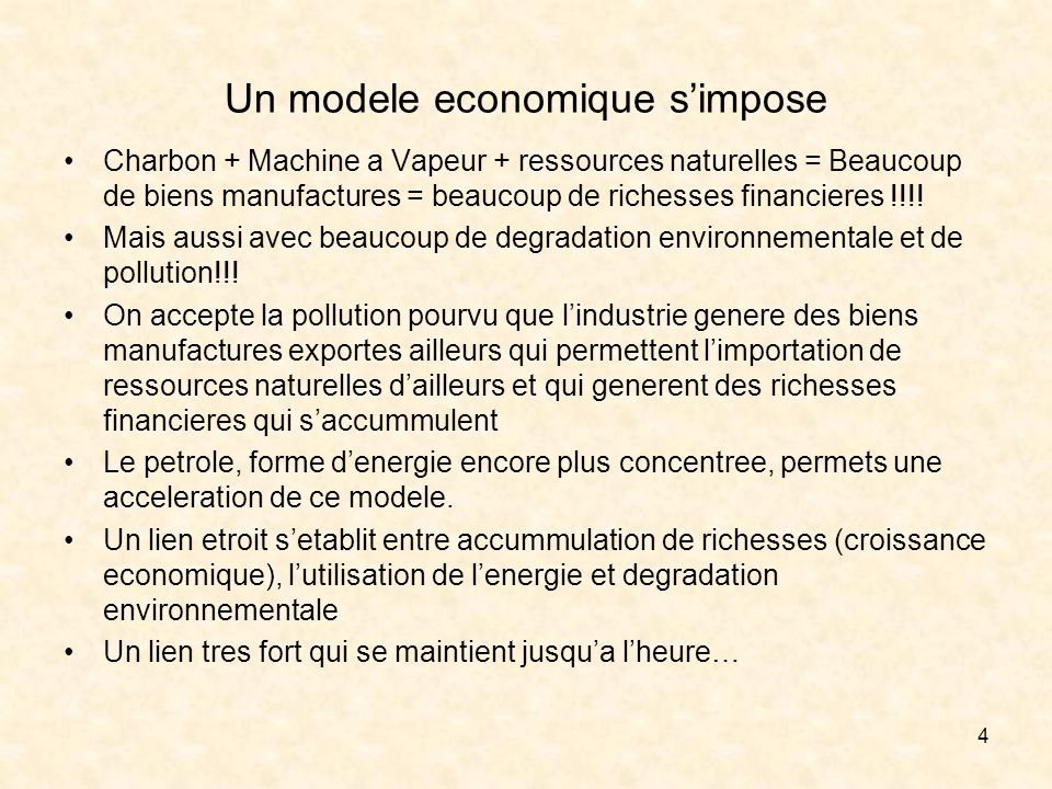 4 Un modele economique simpose Charbon + Machine a Vapeur + ressources naturelles = Beaucoup de biens manufactures = beaucoup de richesses financieres !!!.